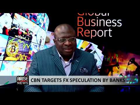 CBN Targets FX Speculation by Banks - Chika Mbonu