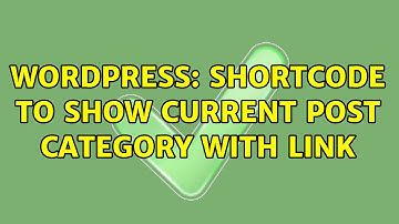 Wordpress: Shortcode to show current post category with link
