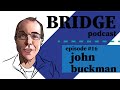 Episode 16 john buckman