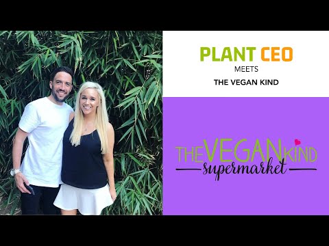 PLANT CEO #12 - Phenomenal growth in supermarket & subscriptions with The Vegan Kind