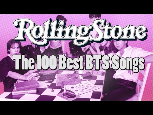 100 Best BTS Songs by Rolling Stone - YouTube