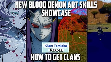 New Codes! How to get Clans + New Blood Demon Art Skills Showcase in Slayers Unleashed ( Roblox )