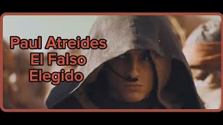 Reflexión sobre Dune 1 y 2 | El viajé de Paul Atreides y el falso poder del elegido.