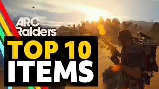 Top 10 Items You Need To Craft In Arc Raiders