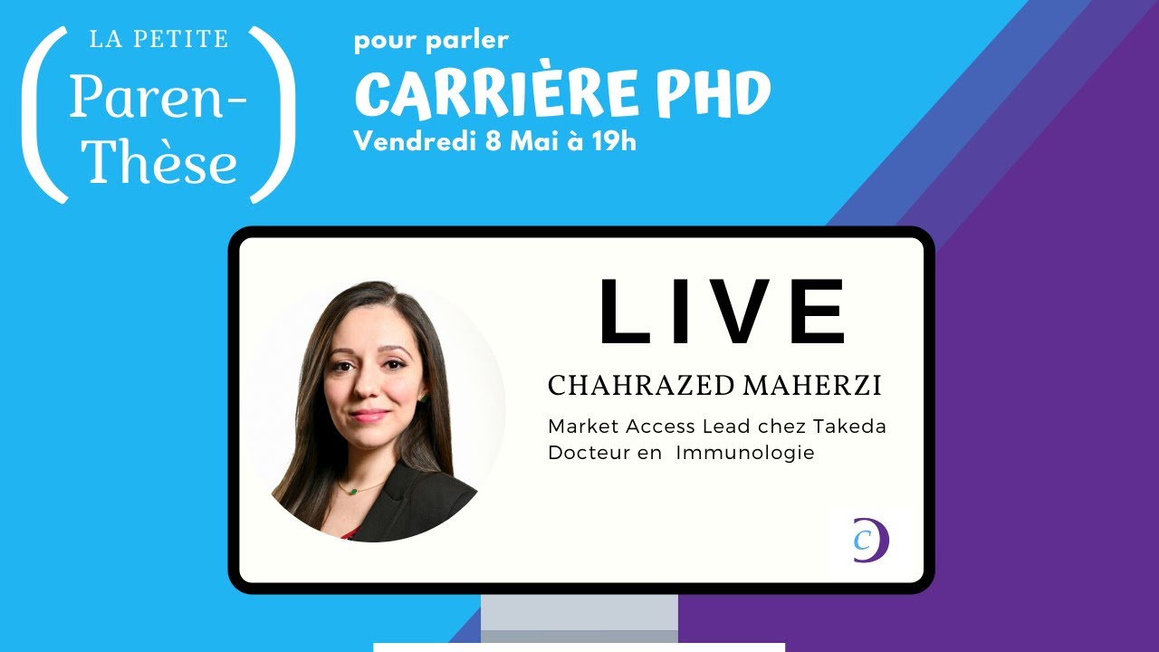 Carrière PhD : Interview de Dr Chahrazed Maherzi (La petite paren-Thèse)