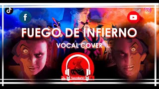 Fuego de infierno /Frollo song (Drumaniatic voice cover)