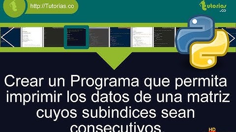 arrays – python (imprimir datos matriz subindices consecutivos)