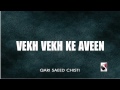 Vekh Vekh ke Aveen- Qari Saeed Chishti   - YouTube.flv