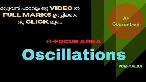 Oscillation plus one Physics focus area|Oscillation class 11 Physics focus area