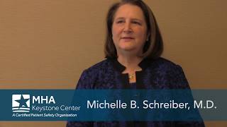 MHA Keystone Center 15th Anniversary - Michelle B. Schreiber, M.D.