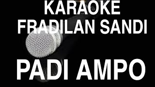 Padi Ampo Karaoke by fradilan sandi | lagu kerinci audio jernih