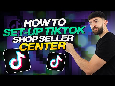 TikTok Shop Seller Center Full Tutorial | Dropshipping & eCommerce