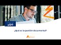 ¿Qué es la gestión de documentos?