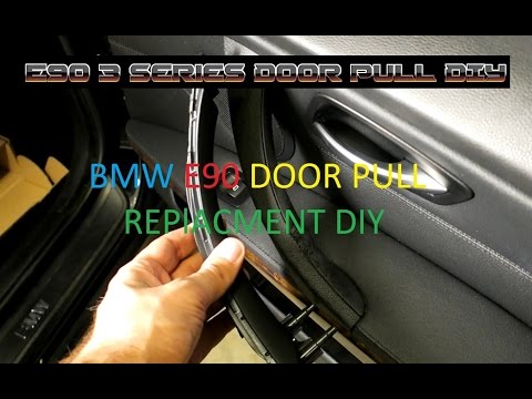Sticky Inner Door Pull Replacement DIY on an E90 BMW 3 Series