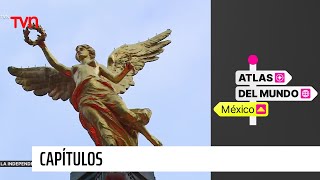 Atlas del Mundo: México - T1E5