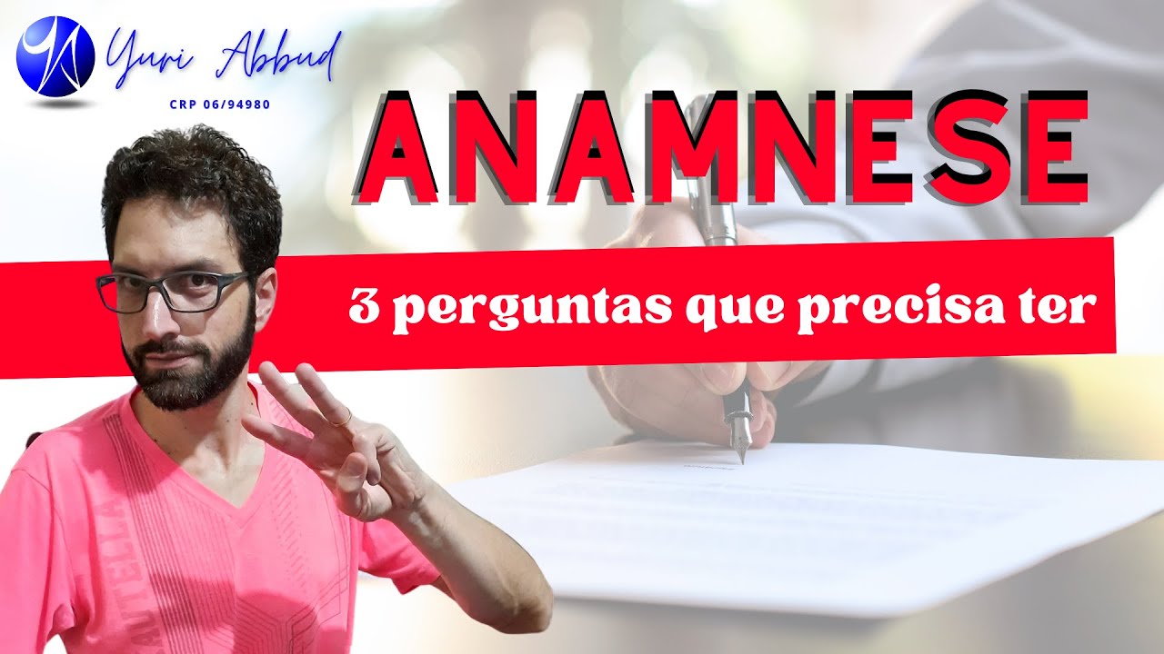 Anamnese psicológica: o que não pode faltar? - Sinopsys Editora