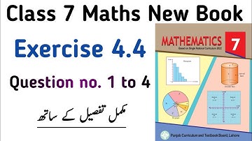 Exercise 4.4 Class 7 Math New Book | Chapter 4 Ex 4.4 Question no. 1 to 4 Class 7th | Learning Zone
