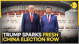 Trump Revives 2020 Election Fraud Claims | Alleges China Interfered in US Election | China | US News