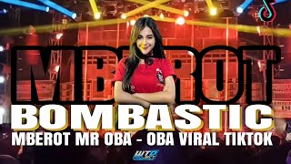DJ MR OBA-OBA | BOMBASTIC MBEROT DELAPOYZ