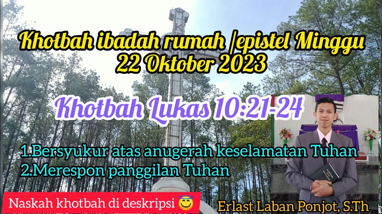 khotbah Lukas 10:21-24 || Khotbah Ibadah rumah tangga 22 Oktober 2023 || Khotbah Epistel Minggu
