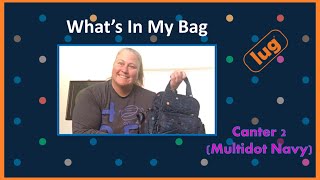 What’s In My Bag — Lug Canter 2 (Multidot Navy)