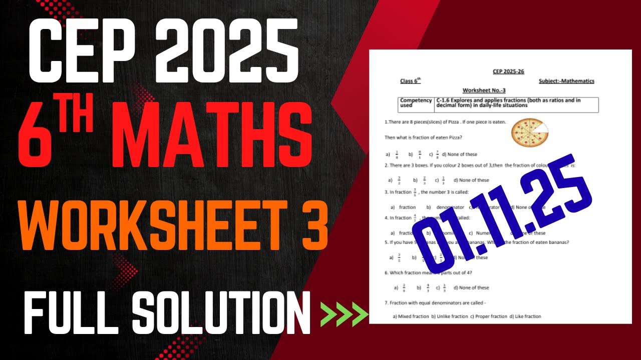 6th Class Pseb Math Class 6th Math |Worksheet 3 | Full Solution CEP 2025 | Competency ...