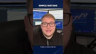 Simple Mistakes New Traders Make #forextrading  #forextrader  #uk