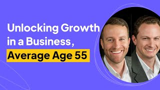 Unlocking Growth in a Business, Average Age 55 | Steve Reis and Danny Fields Interview
