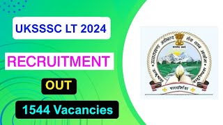 UKSSSC LT Grade Teacher Recruitment 2024 | Notification Out | Full Detail Explained | MDE