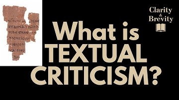 What is New Testament Textual Criticism?