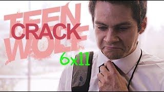 ►TEEN WOLF | CRACK {6x11} 6B