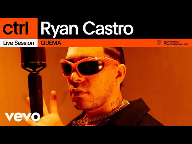 Ryan Castro - QUEMA (Live Session) | Vevo ctrl class=