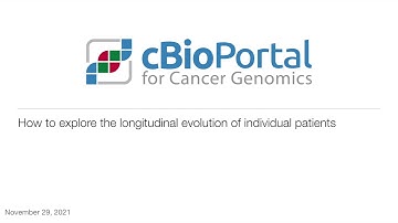 cBioPortal: Exploring the longitudinal evolution of individual patients