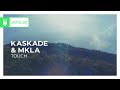Kaskade MKLA Touch Dance Pop Monstercat Remake mp3