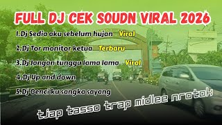  Dj Tjap Tasso Midlle Nulup Nrotok dj Terviral Awal 2026 dj Viral Tiktok