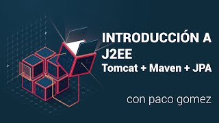 INTRO A J2EE/MAVEN/TOMCAT/JPA - 01 - IDE Eclipse