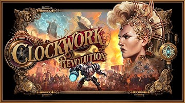 Clockwork Revolution Xbox Showcase 2025 Trailer
