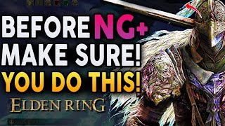 Elden Ring - SHOULD YOU PLAY NG+! (NEW GAME PLUS) Do This Before Playing NG+!