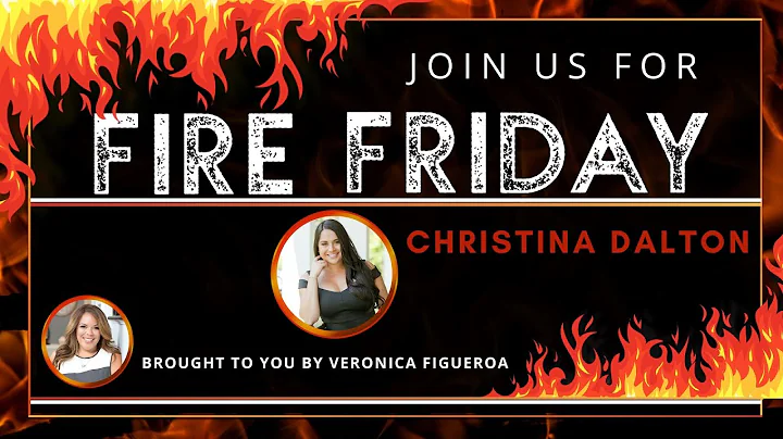 Fire Friday with Christina Dalton