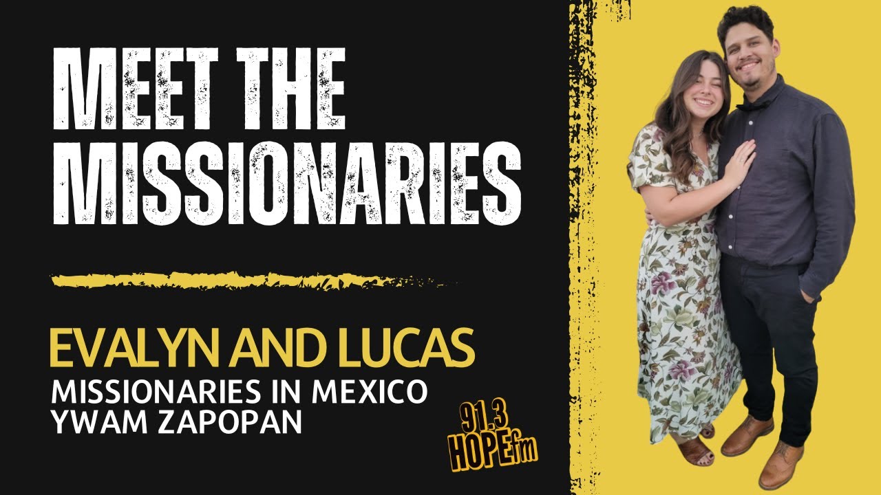 Meet the Missionaries