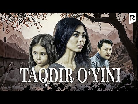 Taqdir o'yini (o'zbek film) | Такдир уйини (узбекфильм) 2015