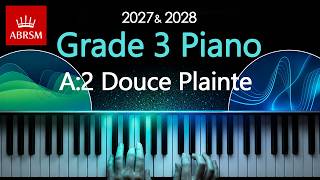 ABRSM 2027 & 2028 - Grade 3 Piano Exam - A2 ~ Douce Plainte ~ J. F. F.Burgmüller screenshot 4