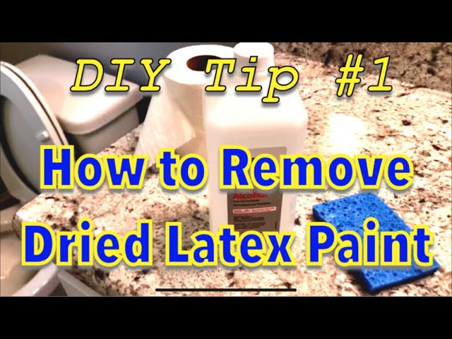 How to remove dried latex paint! 