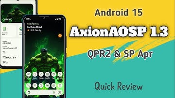 AxionAOSP 1.3 Android 15 ! Latest New Best Custom Rom For Mi439/Redmi 7A,8,8A,8A Dual...