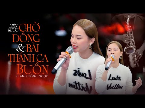 LK Chờ Đông & Bài Thánh Ca Buồn - Giang Hồng Ngọc