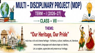 SAMPLE MULTIDISCIPLINARY PROJECT (MDP) FOR CLASS VII TERM -I