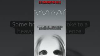 Predatory In The Stillness  - Horror Stories (#scarystories #shorts #fullvideo on channel)