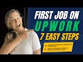 How to Get Your First Job on Upwork 2024 (Step by Step!)
