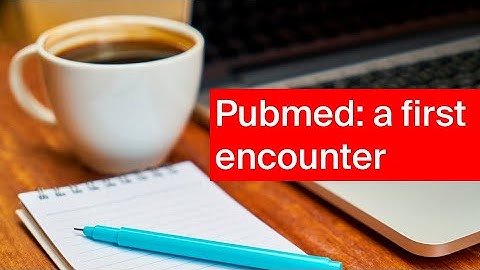 Coffee Lecture #04 |  PubMed: a first encounter