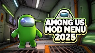 💎 AMONG US MOD MENU 2025 | ALWAYS IMPOSTER, FAKE TASKS, NO BAN ✅